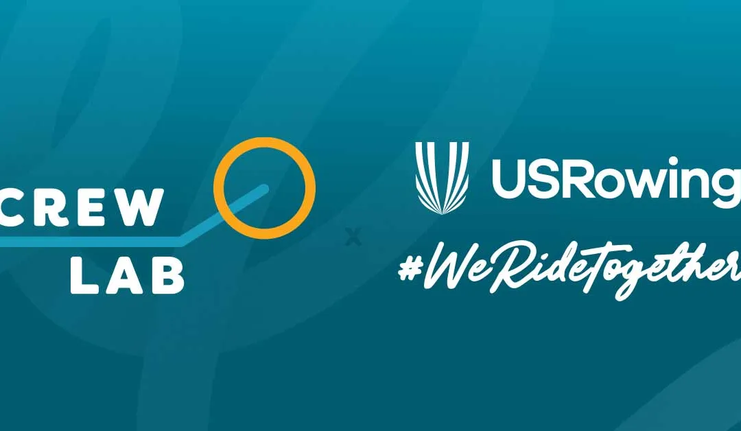 CrewLAB recommended by USRowing and #WeRideTogether
