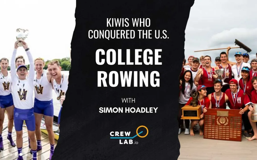 The Kiwis who conquered college rowing: How culture beats training plans